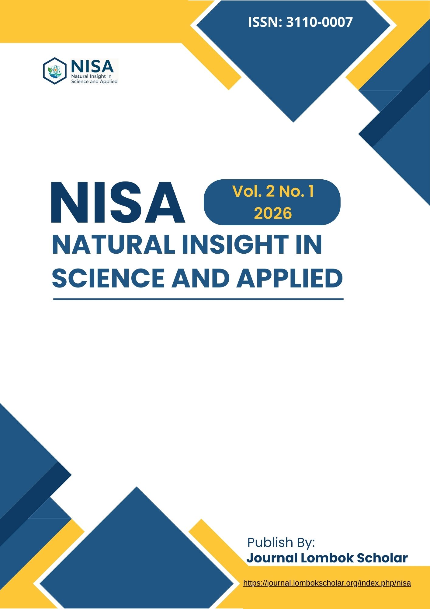 					View Vol. 2 No. 1 (2026): NISA: Natural Insight in Science and Applied February 2026
				